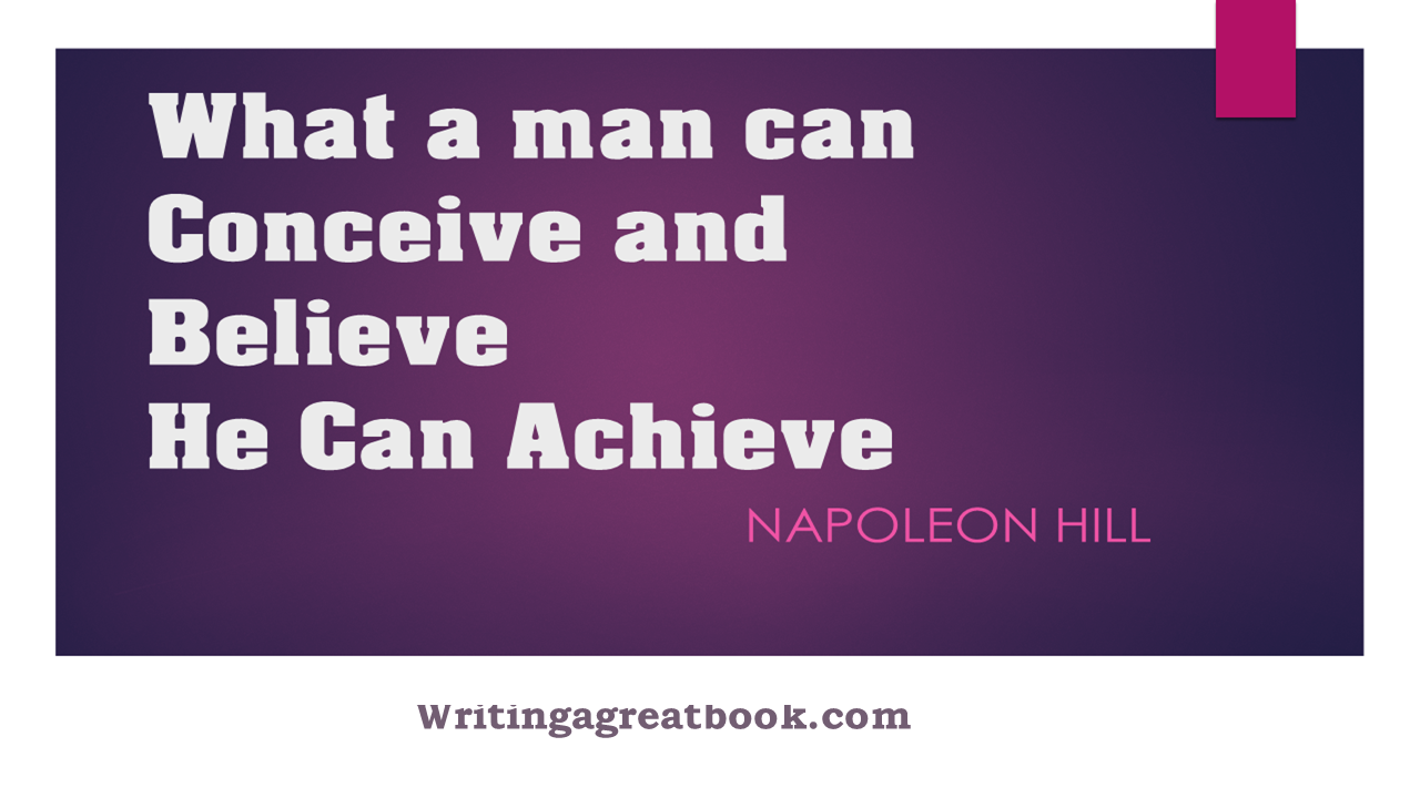 believe and you can achieve become a famous author
