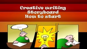 A Storyboard Will Explode Your Creative Writing